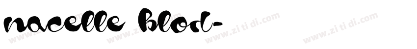 nacelle blod字体转换